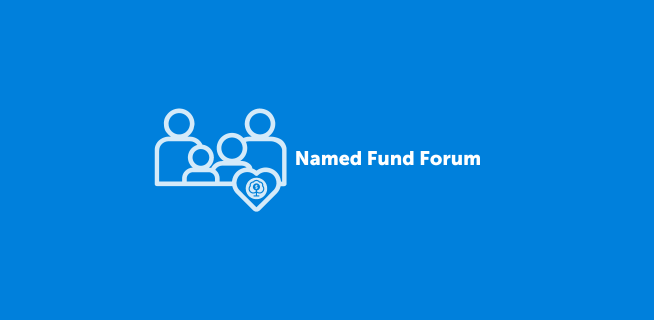 Named Fund Forum – Smarter Giving for Families and Individuals